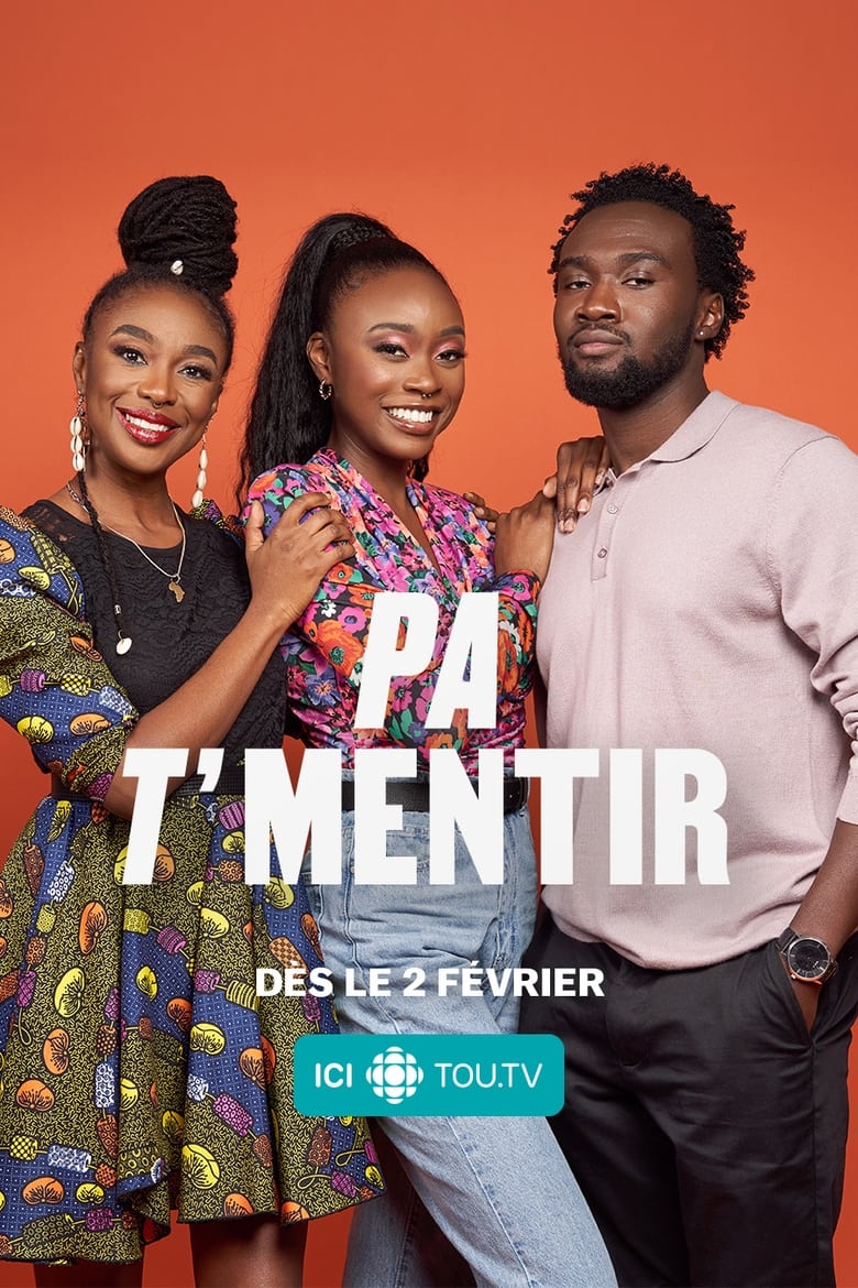 Poster of Episodes in Pa T’mentir - Season 1 - Season 1