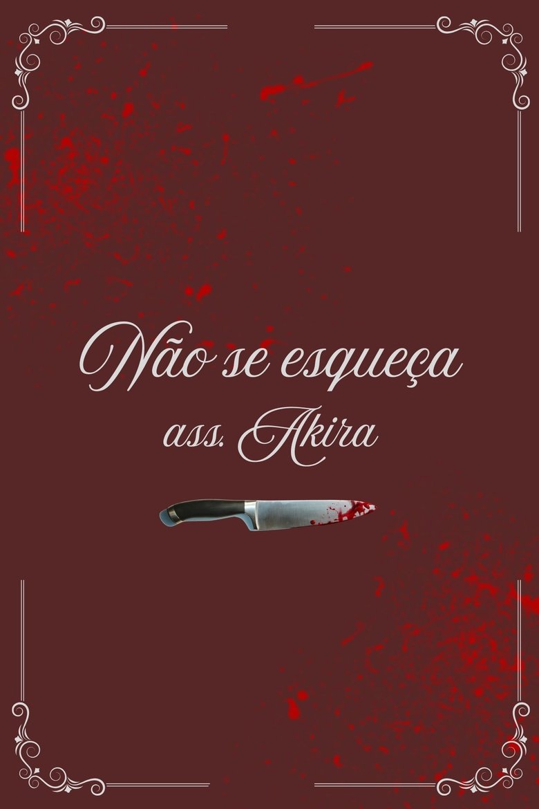 Poster of Não Se Esqueça - Ass. Akira