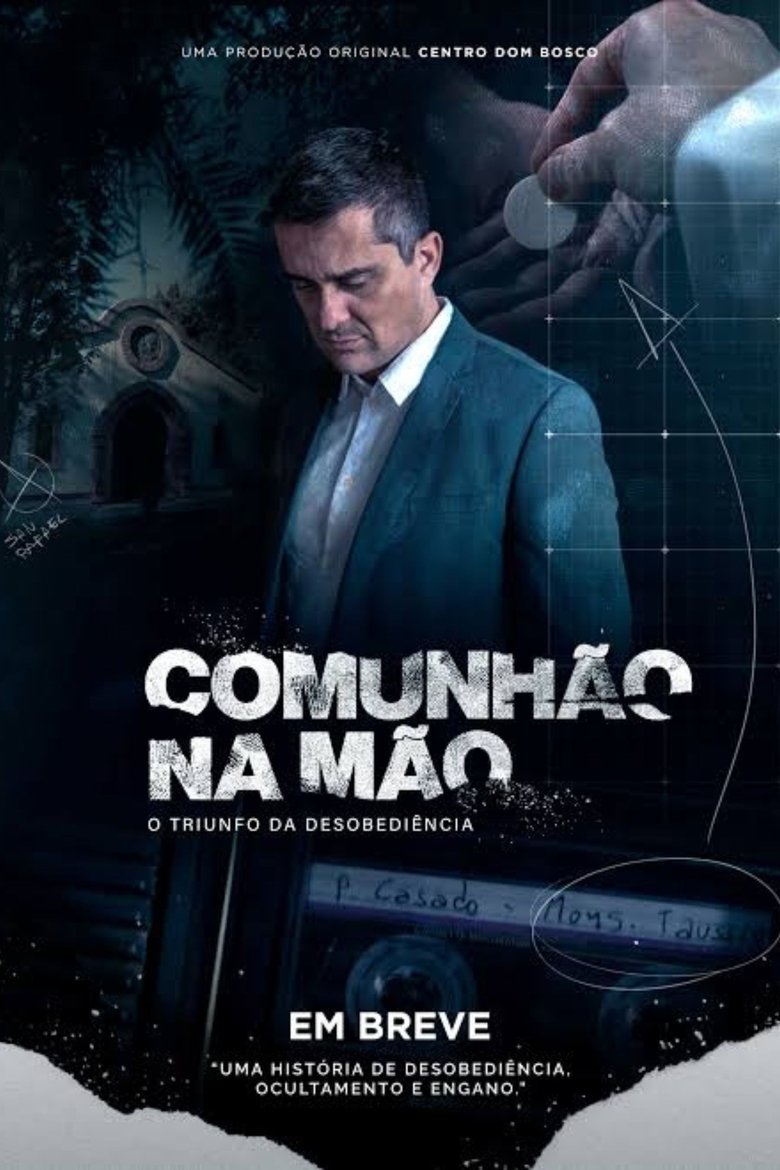 Poster of Comunhão na Mão: o Triunfo da Desobediência