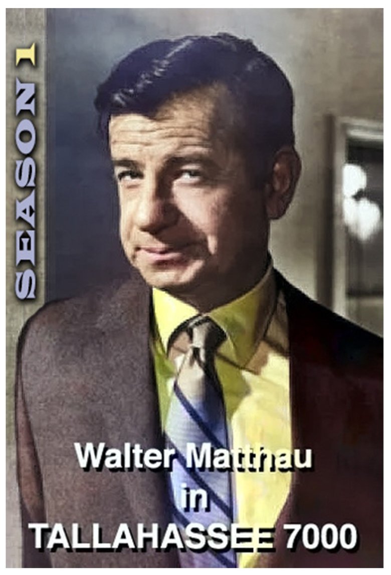 Poster of Episodes in Tallahassee 7000 - Season 1 - Season 1