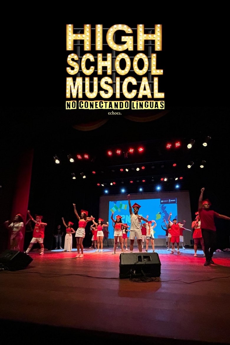 Poster of Episodes in High School Musical  No Conectando Línguas - Season 1 - Season 1