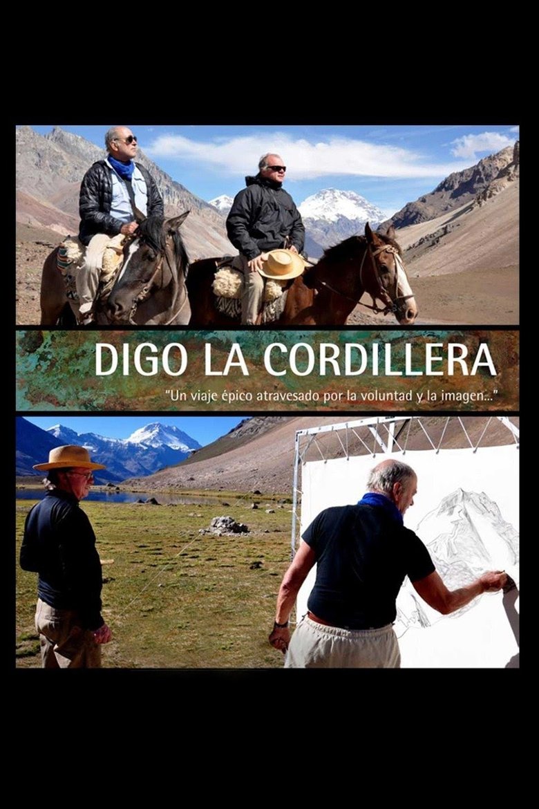 Poster of Digo la cordillera, cuadernos de viaje