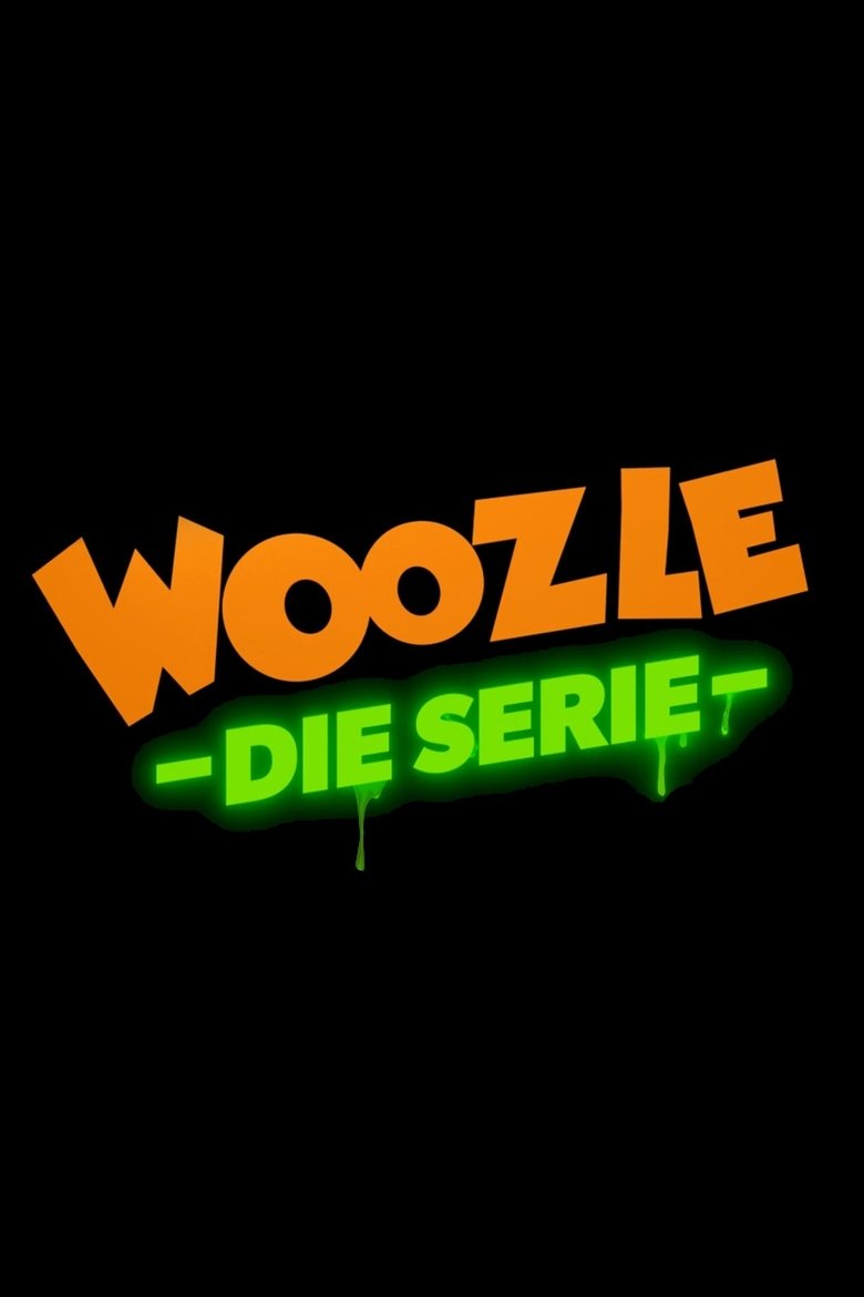 Poster of Woozle - Die Serie