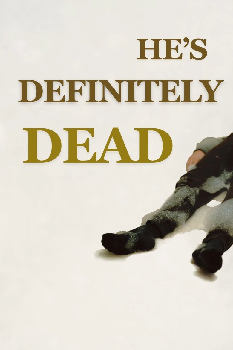 Poster of He's Definitely Dead