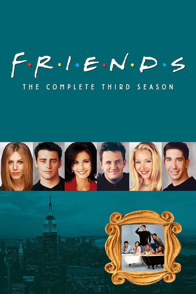 Poster of Episodes in Friends - Season 3 - Season 3