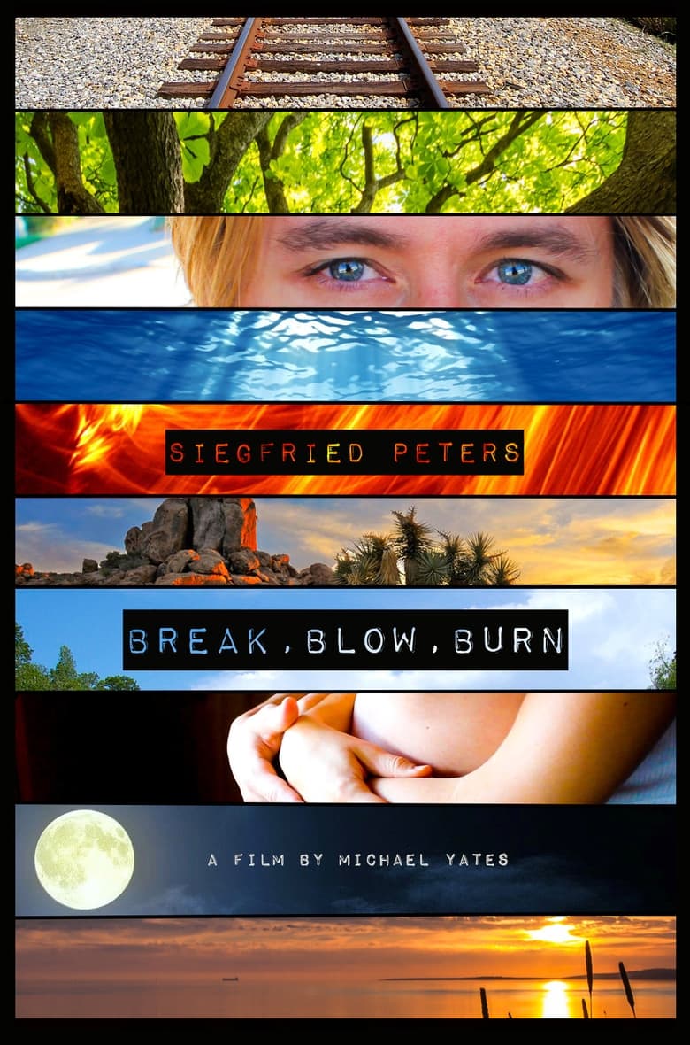 Poster of Break, Blow, Burn