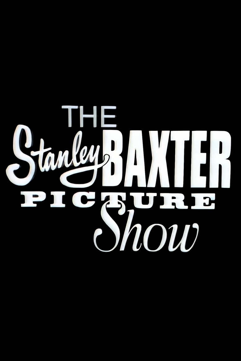 Poster of The Stanley Baxter Picture Show