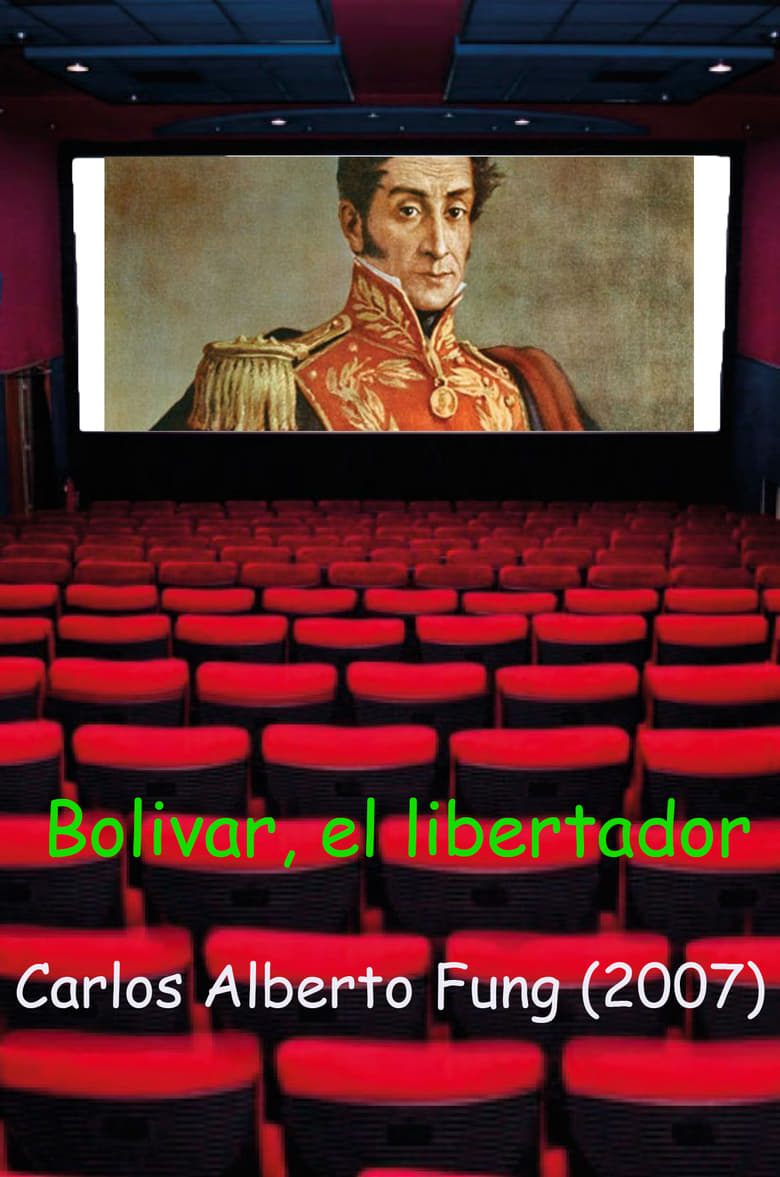 Poster of Bolivar, el Libertador