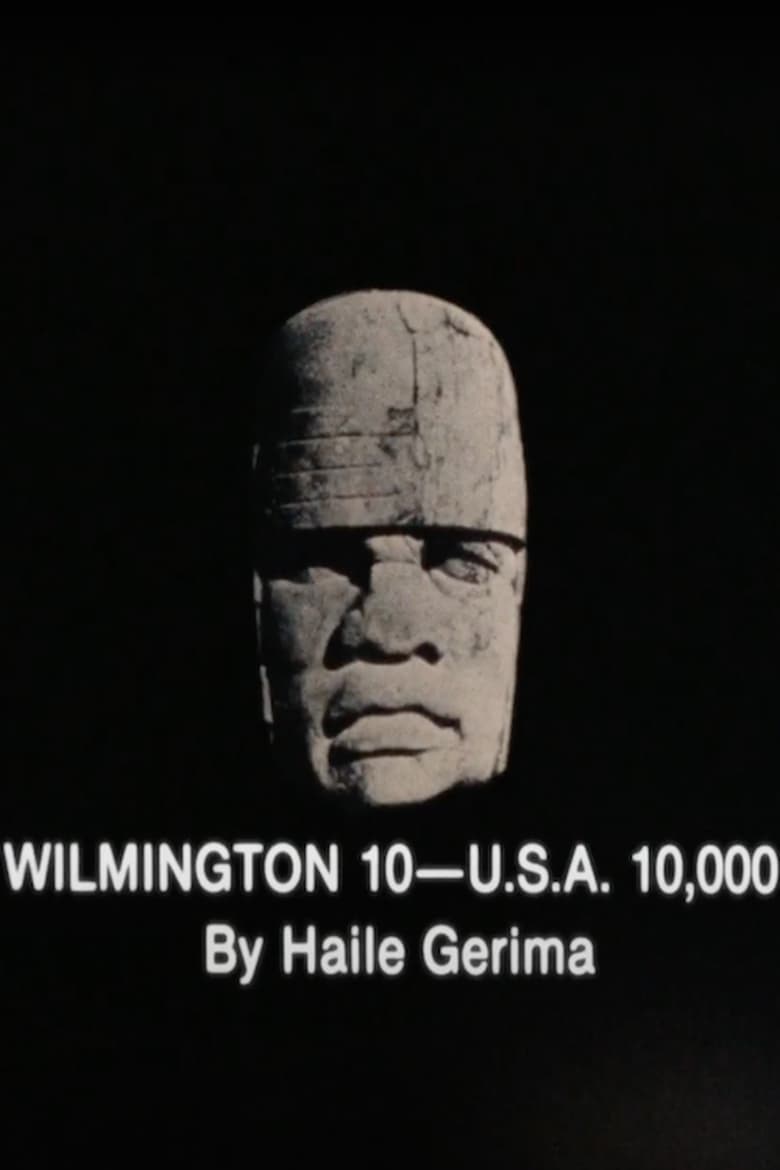 Poster of Wilmington 10 -- U.S.A. 10,000