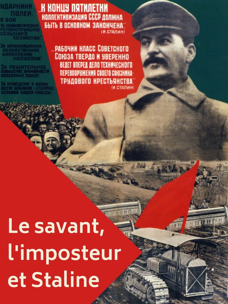 Poster of The Scientist, The Imposter and Stalin: How to Feed the People