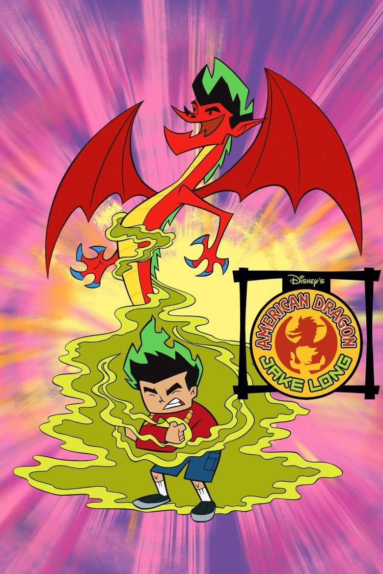 Poster of Episodes in American Dragon  Jake Long - Season 2 - Season 2