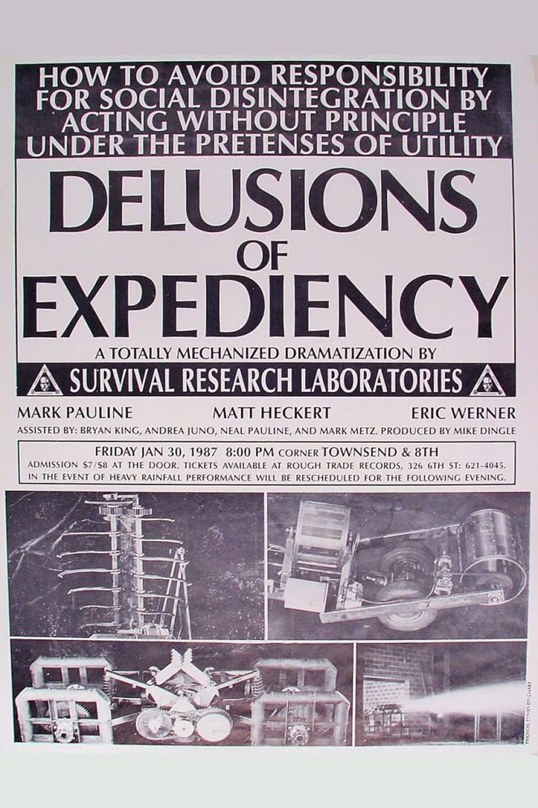 Poster of Delusions of Expediency: How to Avoid Responsibility for Social Disintegration by Acting Without Principle Under the Pretenses of Utility