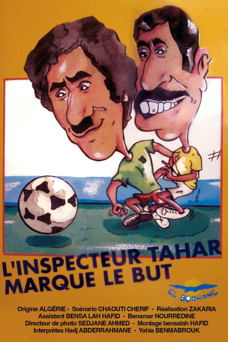 Poster of L'inspecteur Tahar Marque Le But