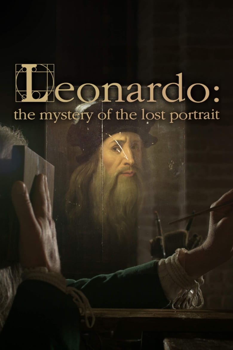 Poster of Leonardo: The Mystery of the Lost Portrait