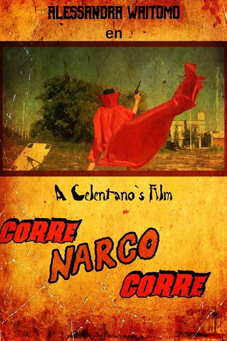 Poster of Corre Narco Corre