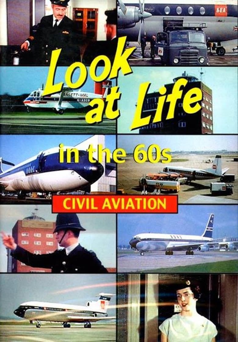 Poster of Look at Life in the 60s - Civil Aviation