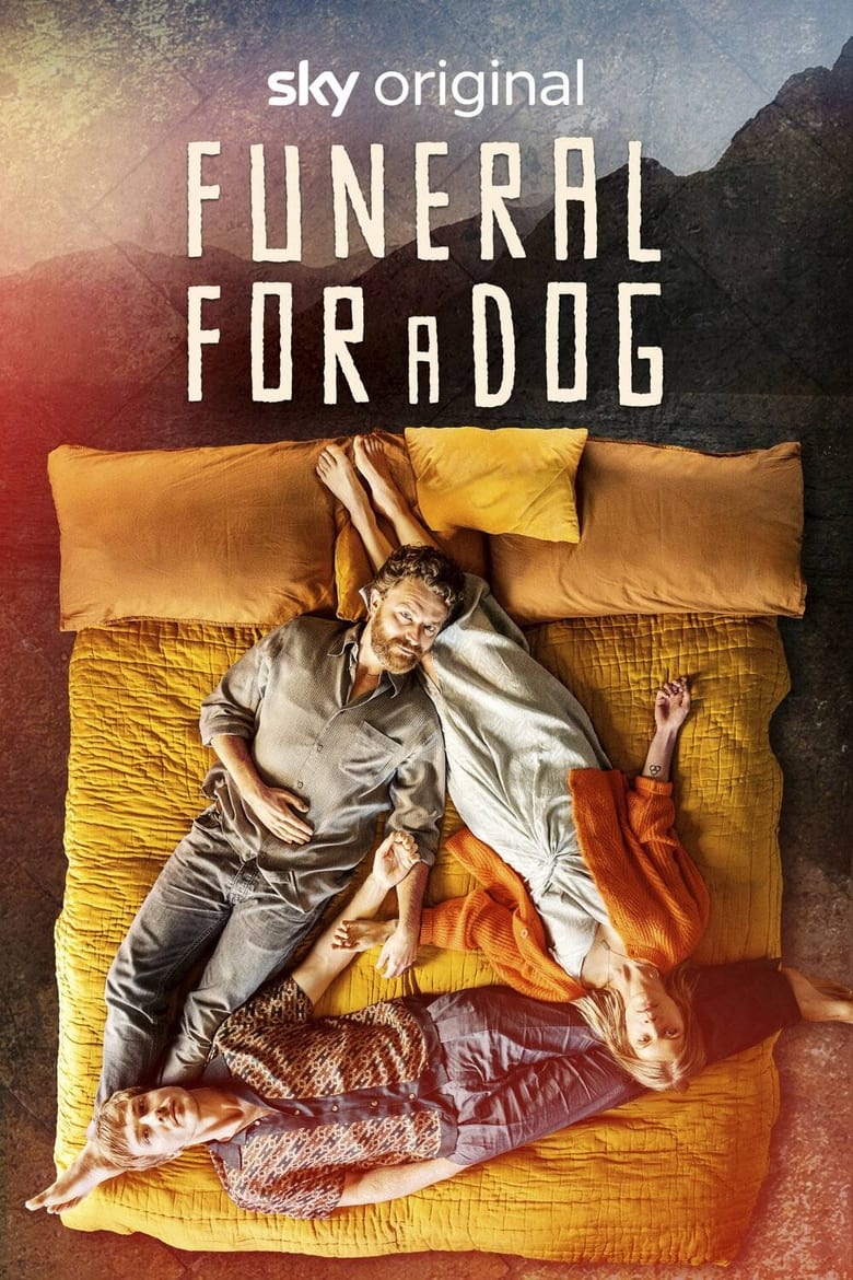 Poster of Episodes in Funeral For A Dog - Season 1 - Season 1