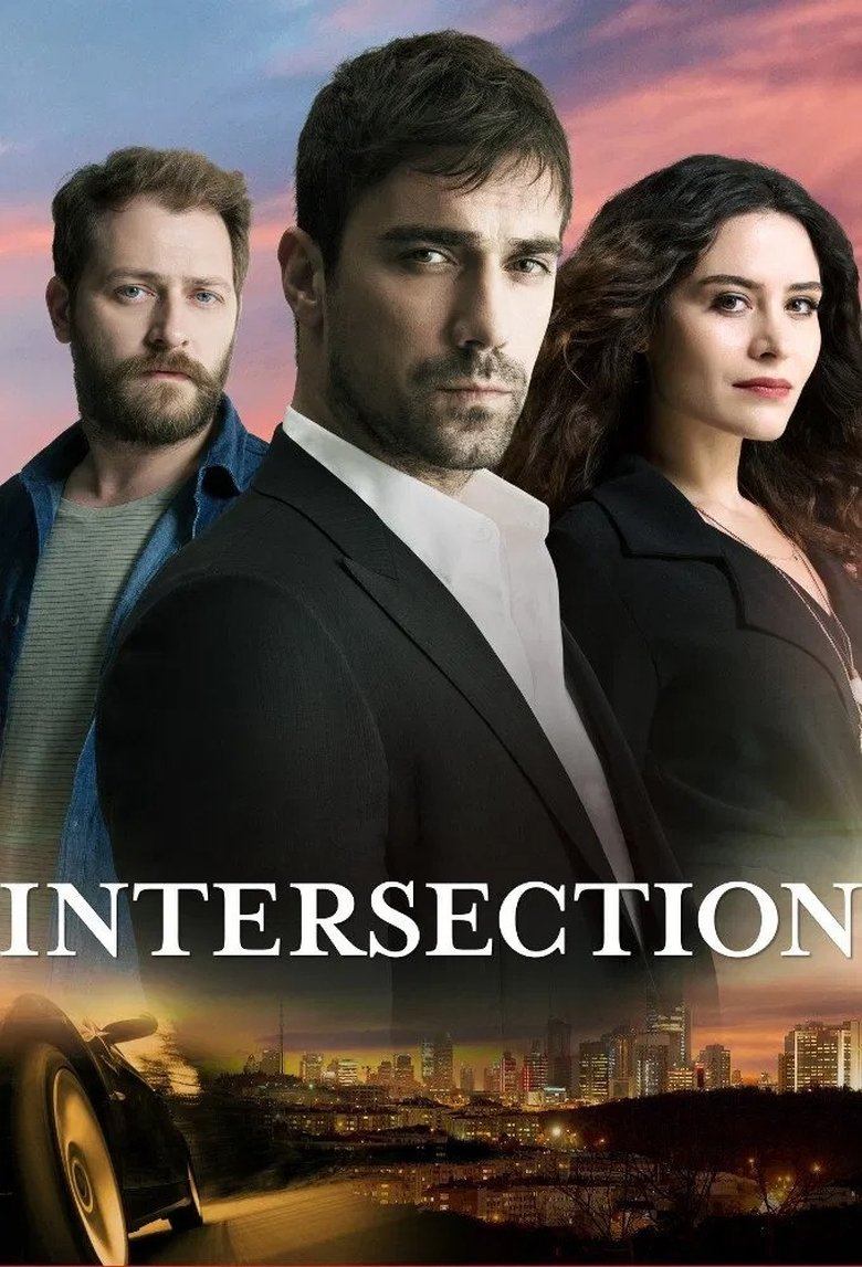 Poster of Cast and Crew in Intersection - Episode 5 (Season 1 - Episode 5) - Episode 5
