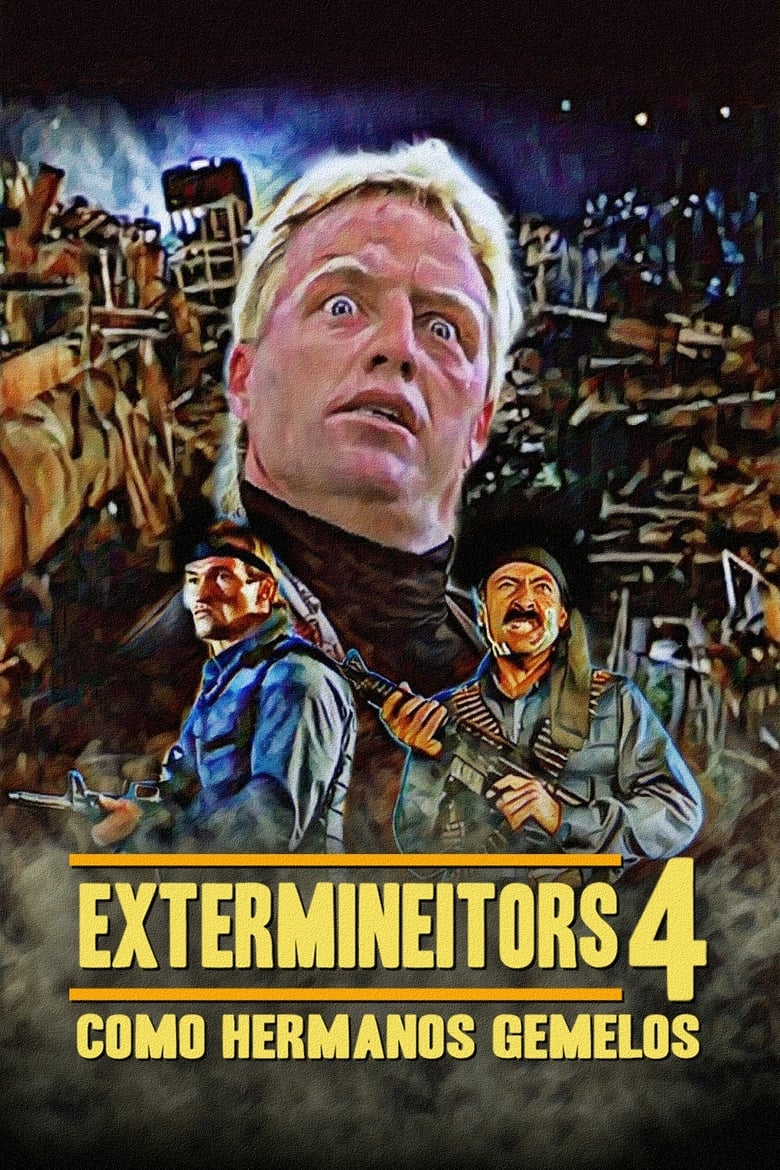 Poster of Extermineitors IV: As Twin Brothers