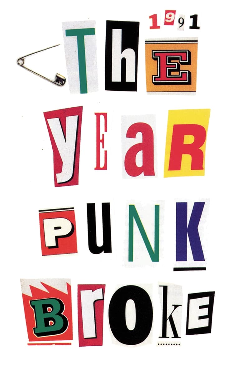 Poster of 1991: The Year Punk Broke