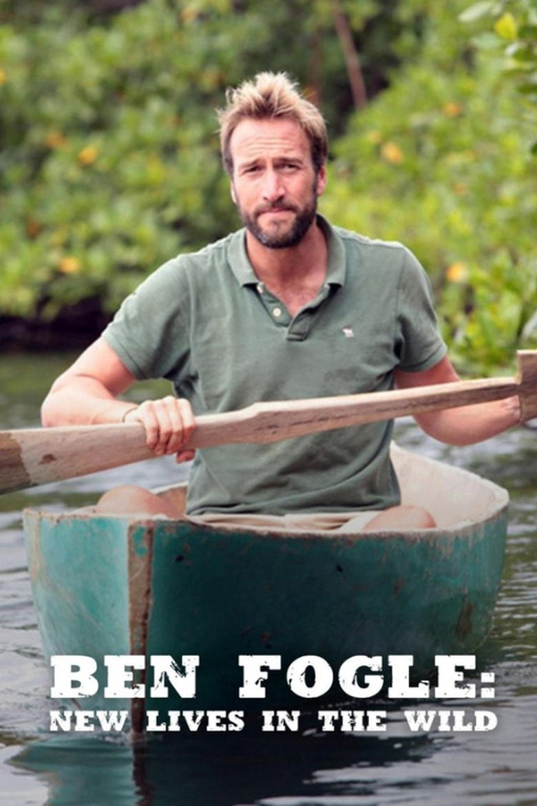 Poster of Cast and Crew in Ben Fogle  New Lives In The Wild - Season 2 - Episode 3 - Philippines Jungle