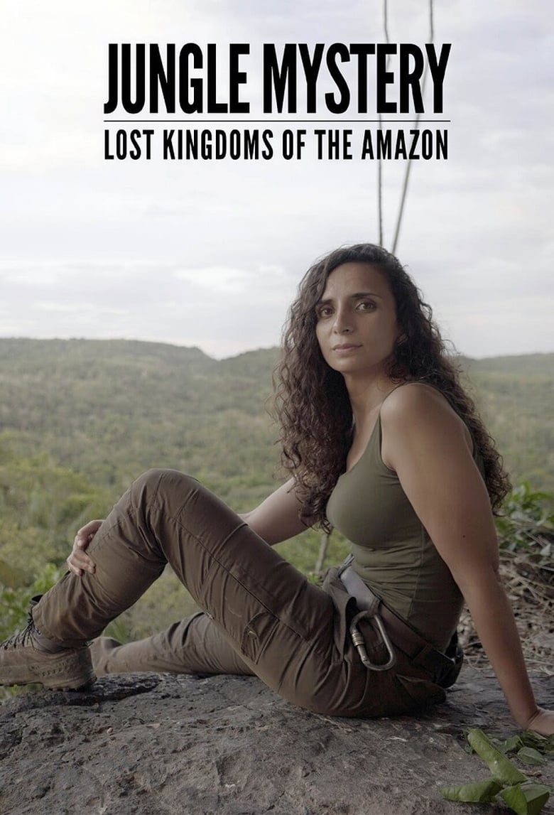 Poster of Jungle Mystery: Lost Kingdoms Of The Amazon