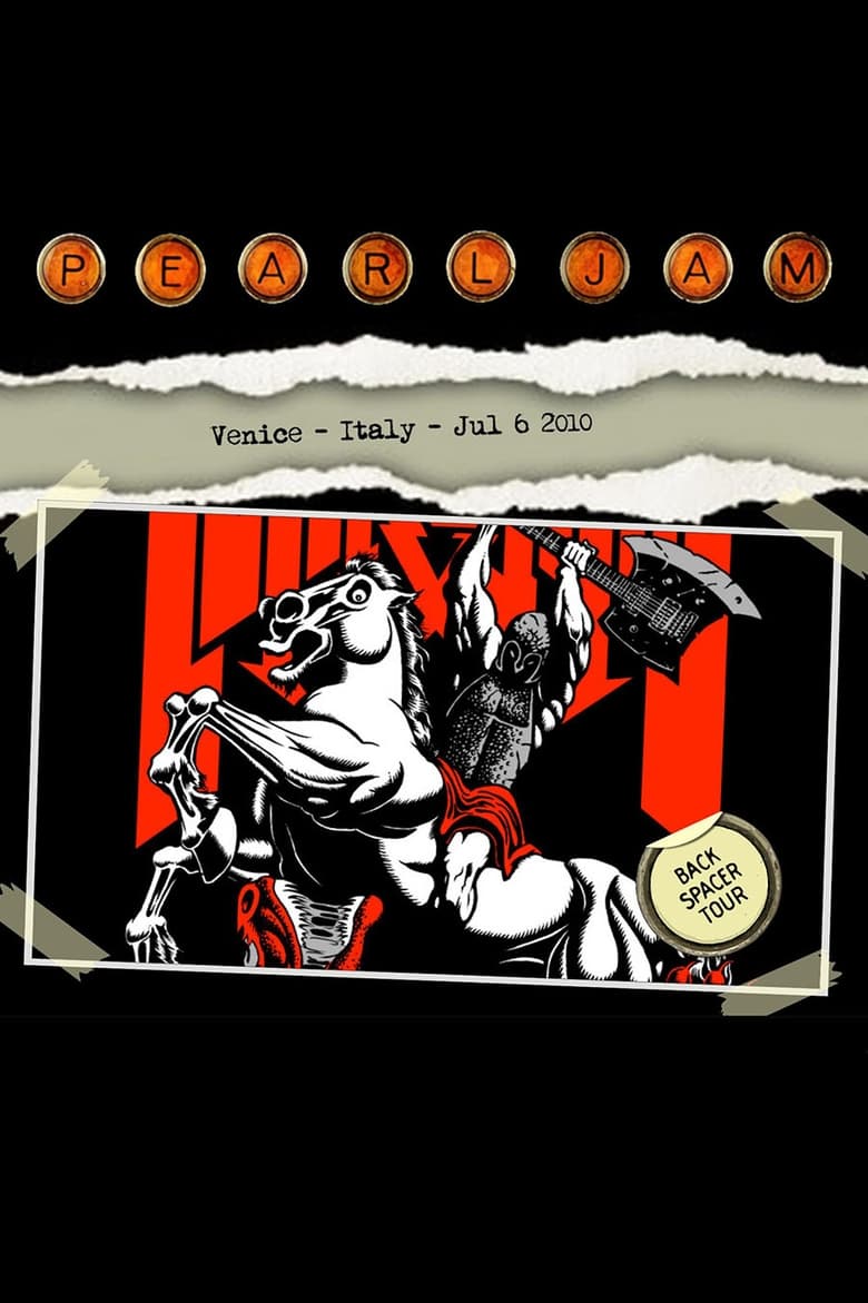 Poster of Pearl Jam: Heineken Jammin' Festival, Venice 2010