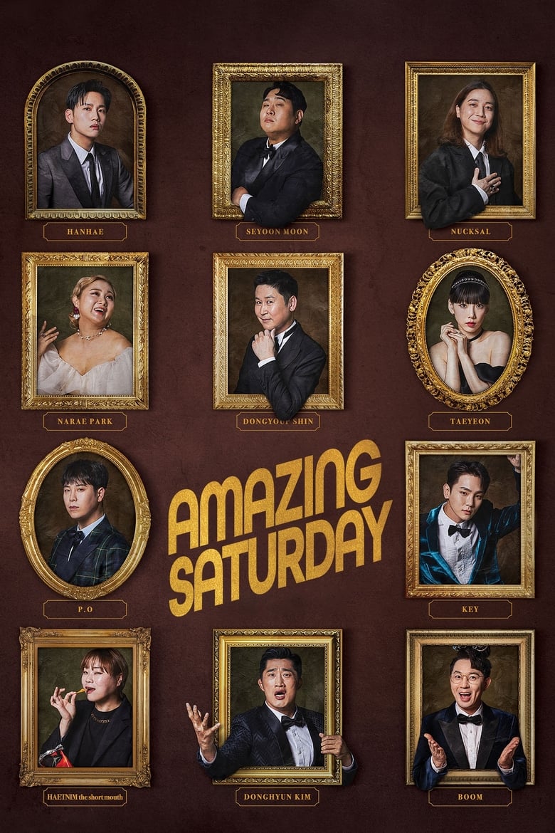 Poster of Episodes in Amazing Saturday - Season 1 - Season 1