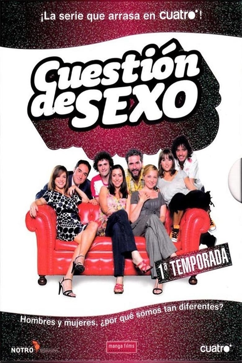 Poster of Cast and Crew in Cuestión De Sexo - Season 1 - Episode 5 - Episode 5