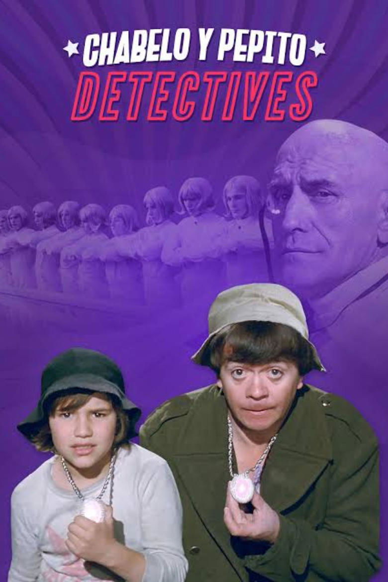 Poster of Chabelo y Pepito detectives