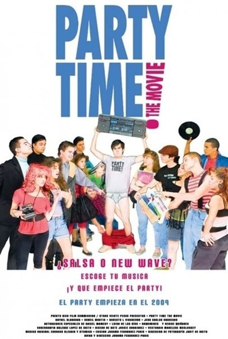 Poster of Party Time: The Movie