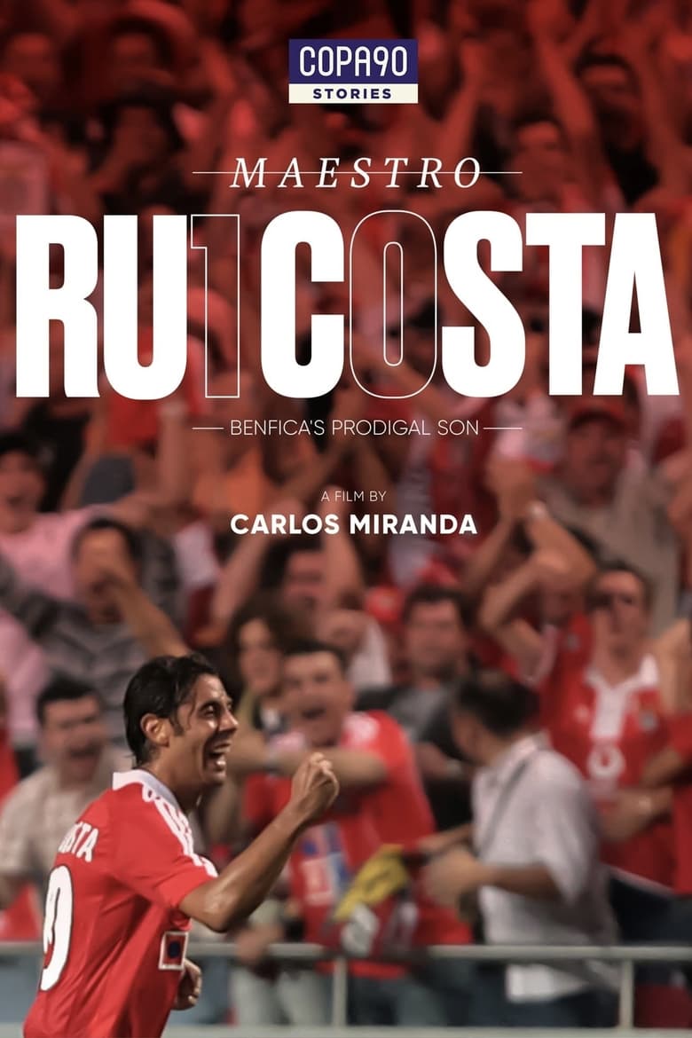 Poster of Maestro Rui Costa - Benfica's Prodigal Son