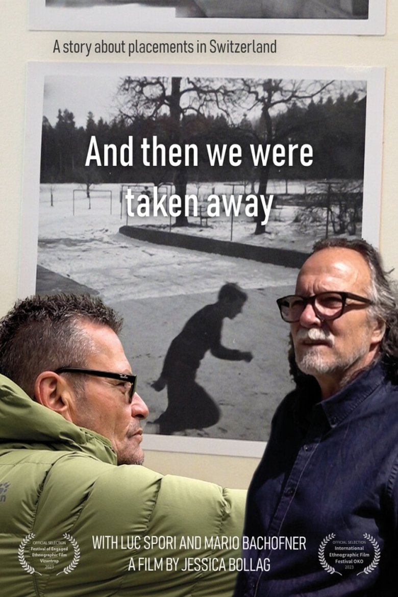 Poster of And Then We Were Taken Away