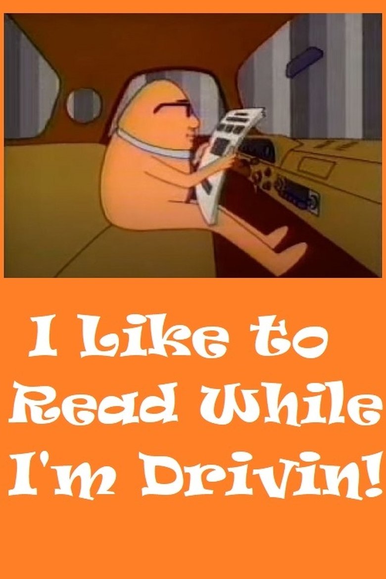 Poster of I Like To Read While I'm Drivin