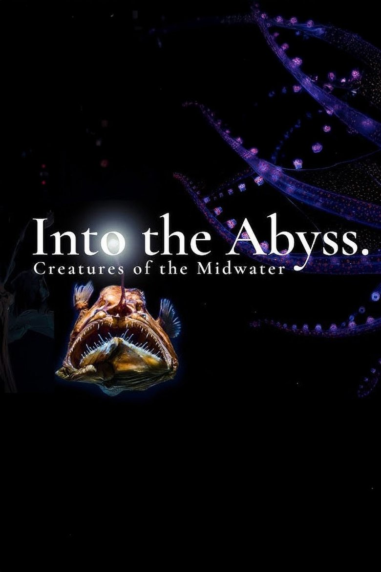 Poster of Into the Abyss: Creatures of the Midwater