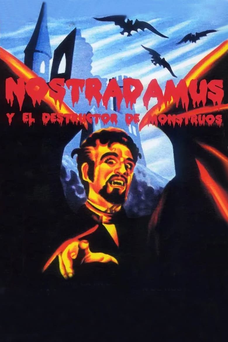 Poster of Nostradamus and the Destroyer of Monsters