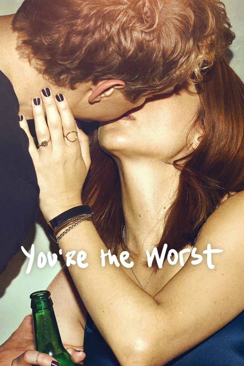 Poster of Episodes in You're The Worst - Season 3 - Season 3