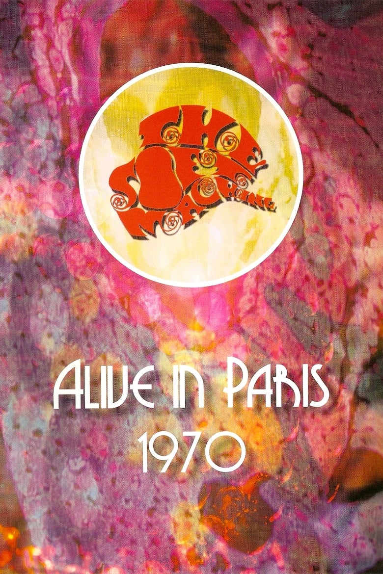 Poster of Soft Machine: Alive in Paris 1970