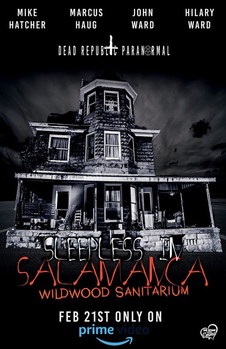 Poster of Sleepless in Salamanca: Wildwood Sanitarium