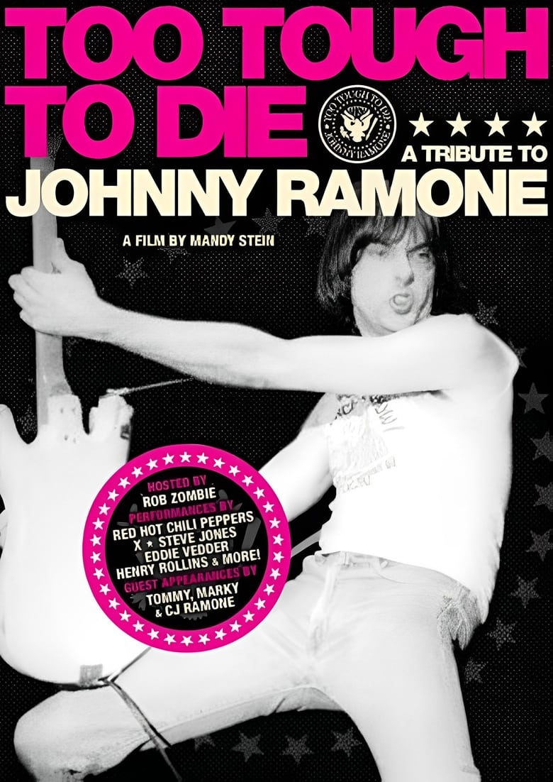 Poster of Too Tough to Die: A Tribute to Johnny Ramone