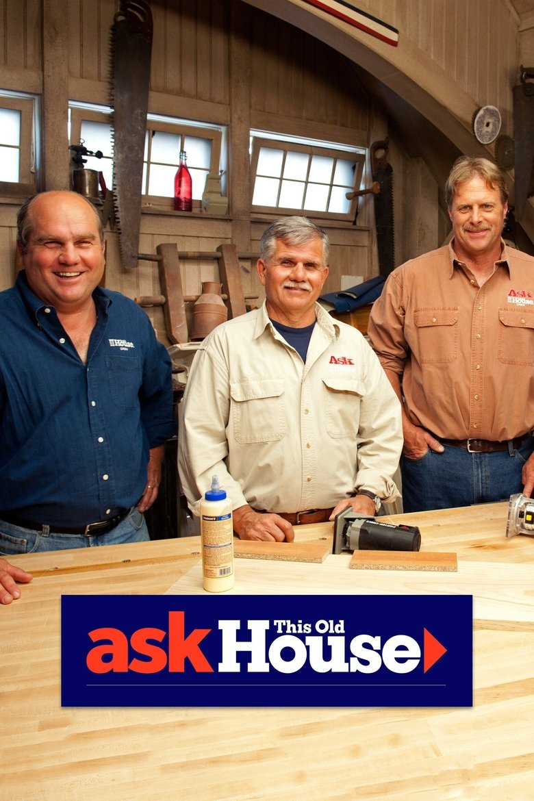 Poster of Episodes in Ask This Old House - Season 10 - Season 10