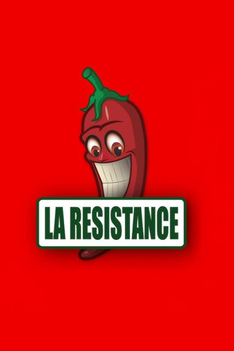 Poster of Episodes in La Resistance - Season 2 - Season 2