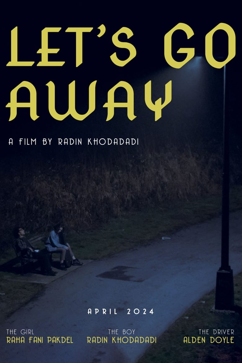 Poster of Let's Go Away