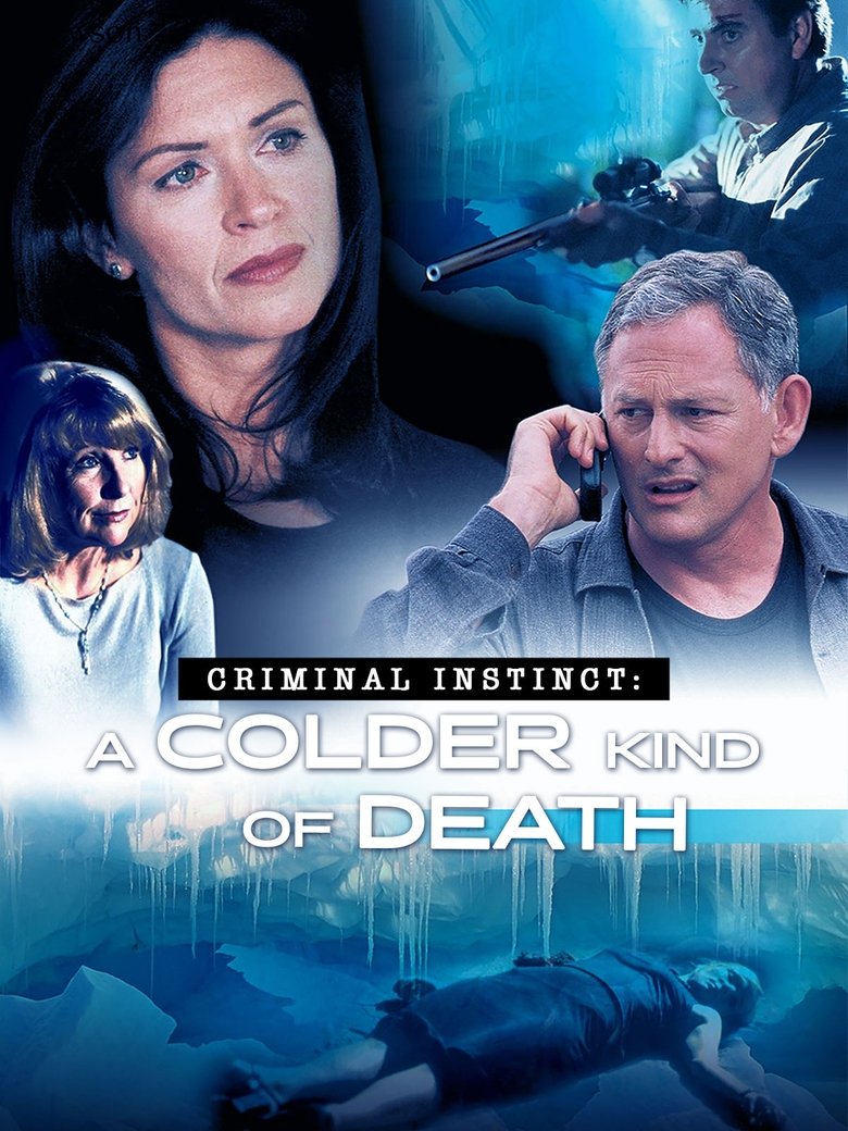 Poster of Criminal Instinct: A Colder Kind of Death