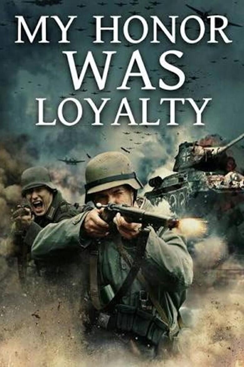 Poster of My Honor Was Loyalty