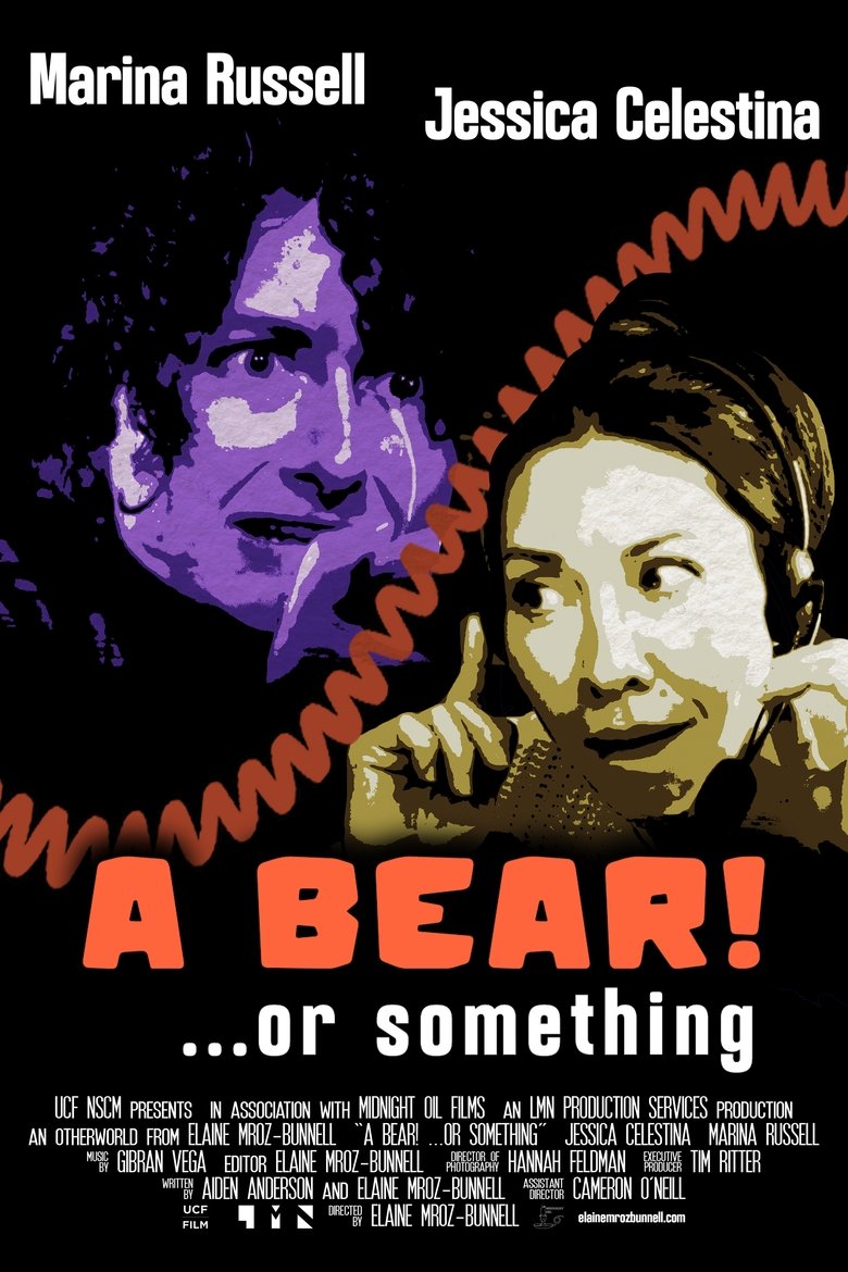 Poster of A Bear! ...or Something