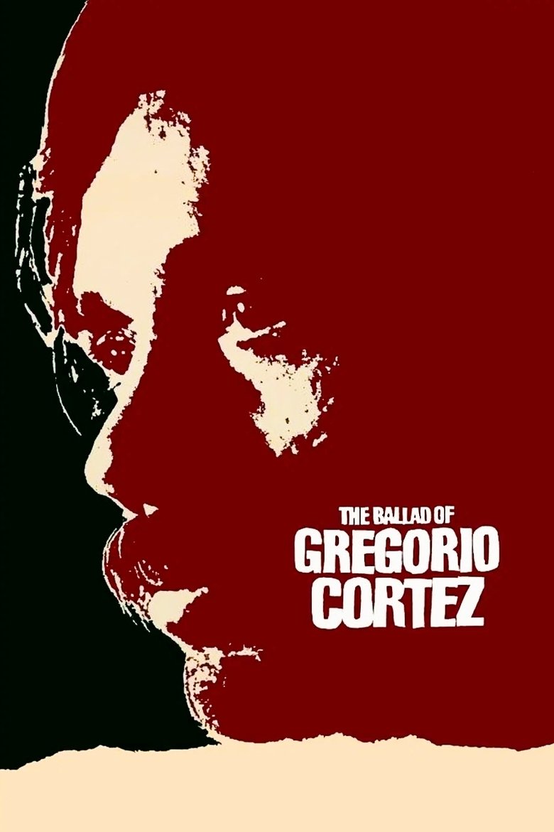 Poster of The Ballad of Gregorio Cortez