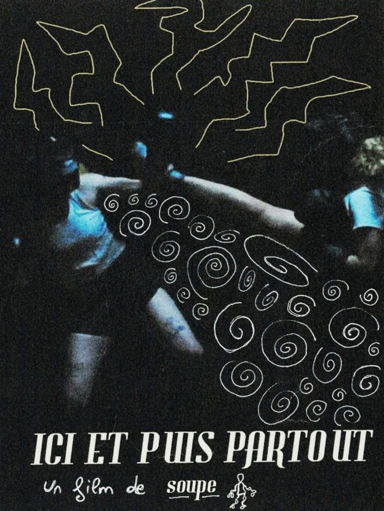 Poster of Ici et puis partout