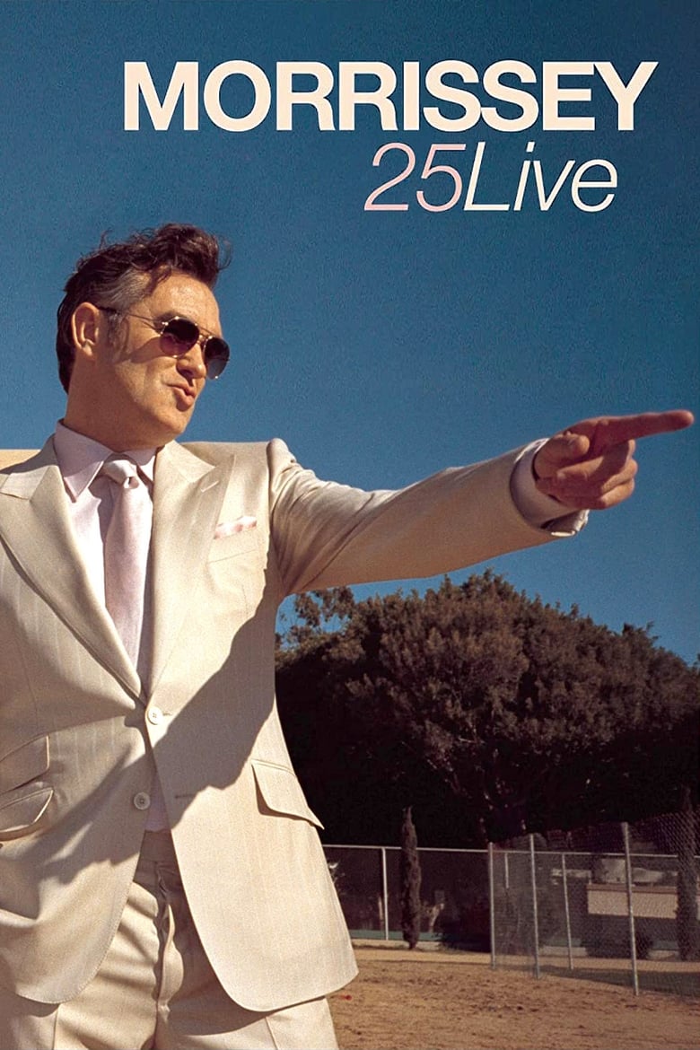 Poster of Morrissey - 25 Live