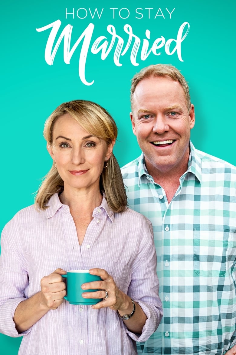 Poster of Episodes in How To Stay Married - Season 2 - Season 2